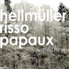 Hellmller, Risso, Papaux - Waiting For You